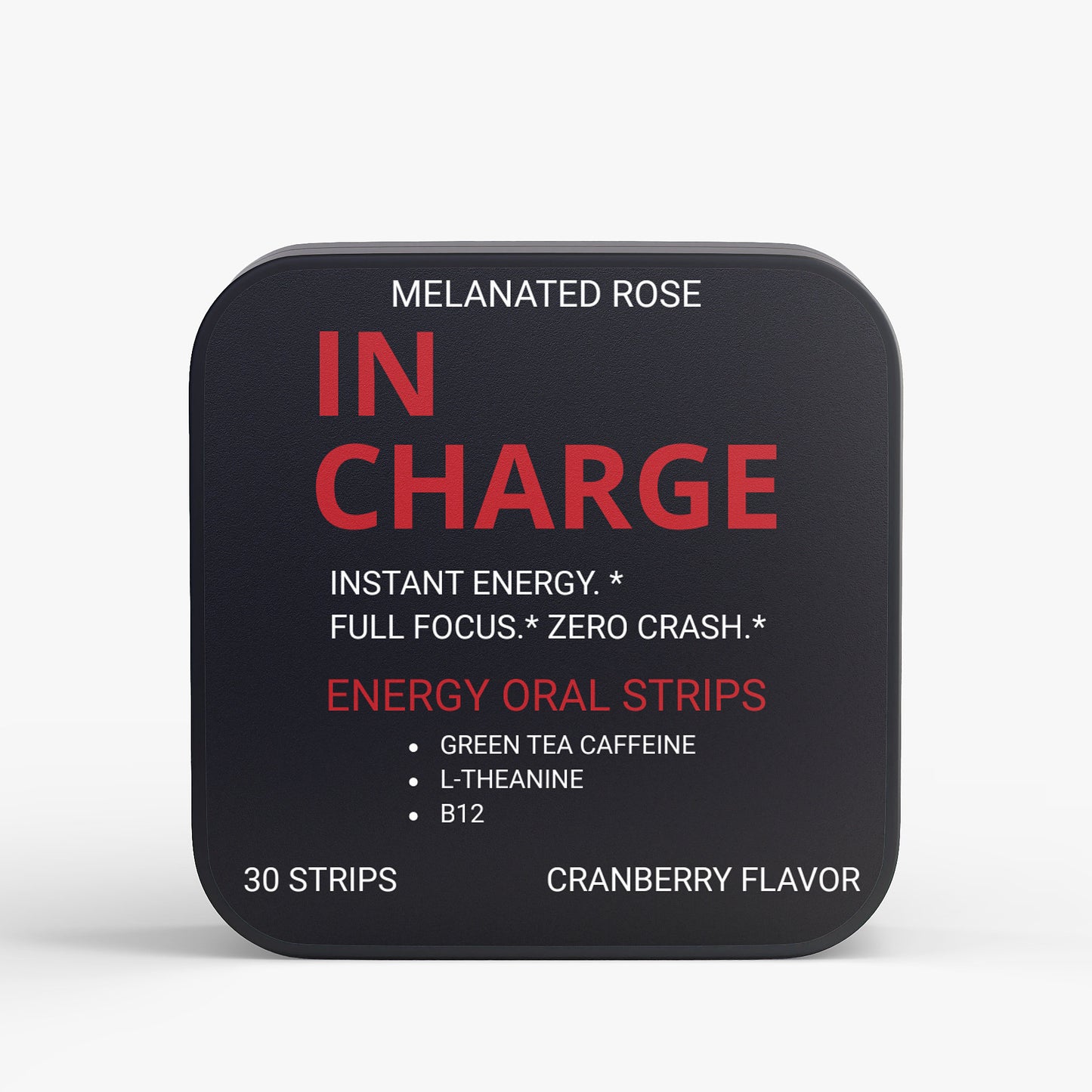 In Charge - Energy Strips by Melanated Rose